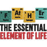 Father-the-Essential-Element - Father Embroidery Design - FineryEmbroidery